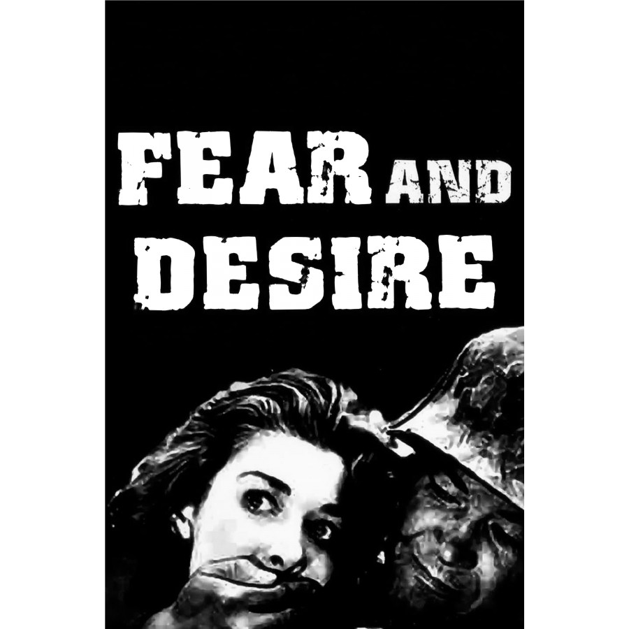 FEAR AND DESIRE – 1953  aka Sharp of Fear  WWII